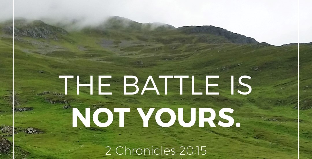 The Battle Is Not Yours. - Peace For The Storm